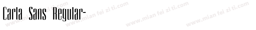 Carla Sans Regular字体转换